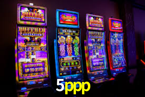 5ppp